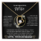 TO MY BEAUTIFUL Wife, I Didn't Marry You So Could Live With You - Forever Love Necklace