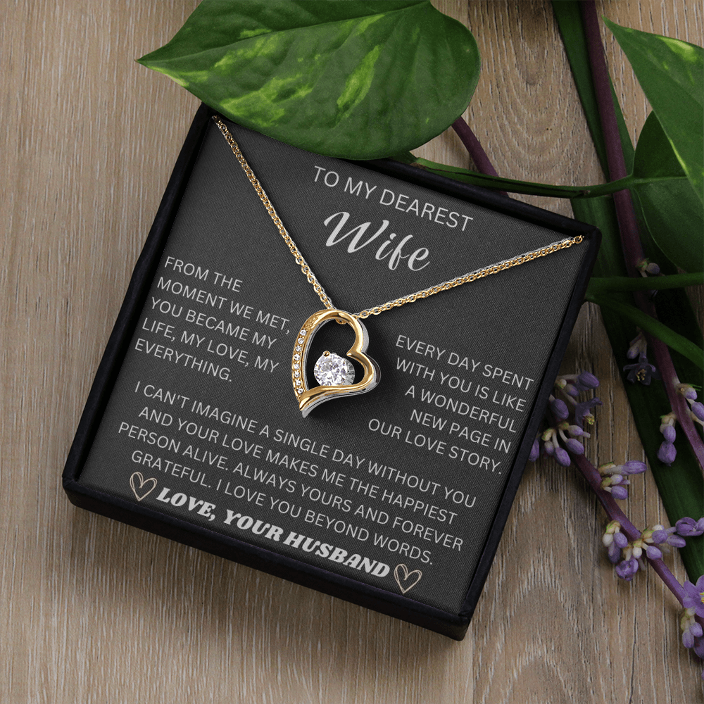 To My Dearest Wife, From The Moment We Met - Forever Love Necklace
