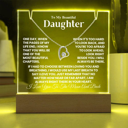 To My Beautiful Daughter - One Day, When The Pages of My Life End - Keepsake Acrylic & Forever Love Necklace